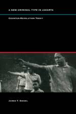 A New Criminal Type in Jakarta af James T. Siegel