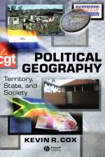 Political Geography af Kevin R. (Ohio State University) Cox