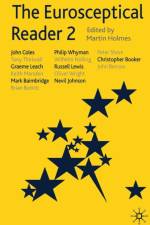 The Eurosceptical Reader 2 af M. Holmes