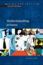 Understanding Prisons: Key Issues in Policy and Practice af Andrew Coyle