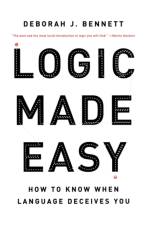Logic Made Easy af Deborah J. Bennett