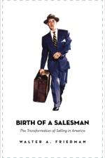Birth of a Salesman af Walter A. Friedman