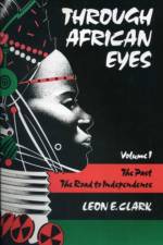 Through African Eyes af Leon E. Clark