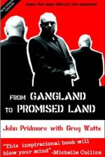 From Gangland to Promised Land af John Pridmore