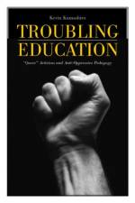 Troubling Education af Kevin Kumashiro