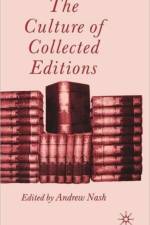 The Culture of Collected Editions