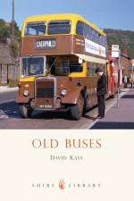 Old Buses af David Kaye