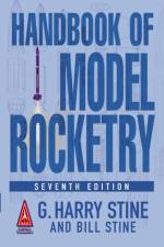 Handbook of Model Rocketry af G. Harry Stine