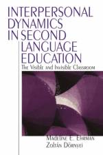 Interpersonal Dynamics in Second Language Education af Madeline E. Ehrman
