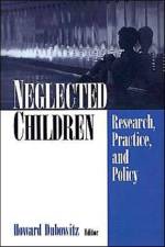 Neglected Children af Howard Dubowitz