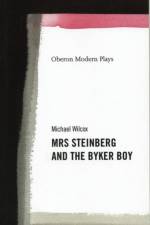 Mrs. Steinberg and the Byker Boy af Michael (Author) Wilcox