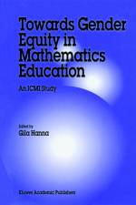 Towards Gender Equity in Mathematics Education