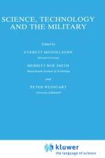 Science, Technology and the Military