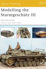 Modelling the Sturmgeschutz III af Gary Edmundson