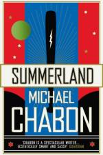 Summerland af Michael Chabon