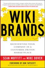 WIKIBRANDS: Reinventing Your Company in a Customer-Driven Marketplace af Sean Moffitt
