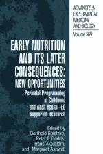 Early Nutrition and its Later Consequences: New Opportunities