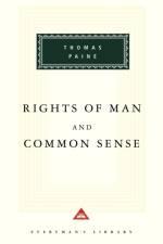 The Rights Of Man And Common Sense af Thomas Paine