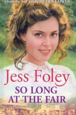 So Long At The Fair af Jess Foley