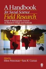 A Handbook for Social Science Field Research af Ellen Perecman