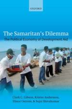 The Samaritan's Dilemma af Clark C. (University of California Gibson