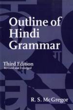 Outline of Hindi Grammar af McGregor