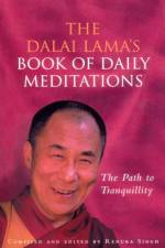 The Dalai Lama's Book Of Daily Meditations af Renuka Singh