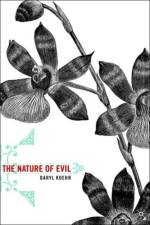 The Nature of Evil af D. Koehn