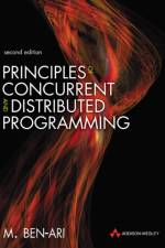Principles of Concurrent and Distributed Programming af M. Ben-Ari