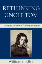 Rethinking Uncle Tom af William B. Allen