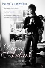 Diane Arbus af Patricia Bosworth