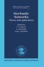 Stochastic Networks af F. P. (Professor of Mathematics of Systems Kelly