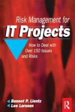 Risk Management for IT Projects af Bennet Lientz