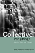 Collective Imaginings af Moira Gatens