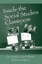 Inside the Social Studies Classroom af Jere (Michigan State University Brophy