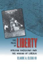 The Price of Liberty af Claude Andrew Clegg III