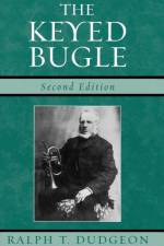The Keyed Bugle af Ralph T. Dudgeon
