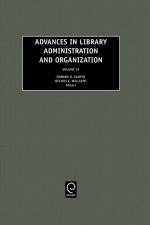 Advances in Library Administration and Organization