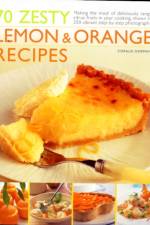 70 Zesty Lemon and Orange Recipes af Coralie Dorman