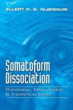 Somatoform Dissociation af Ellert R. S. Nijenhuis