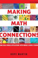 Making Math Connections af Hope M. Martin