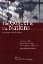 The Gospel to the nations af P Bolt and M Thompson