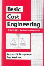 Basic Cost Engineering af Kenneth K. Humphreys