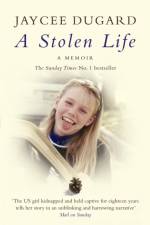 A Stolen Life af Jaycee Dugard