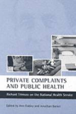 Private complaints and public health
