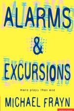 Alarms And Excursions af Michael Frayn