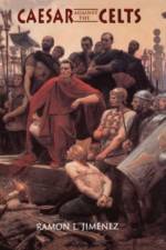 Caesar Against The Celts af Ramon Jimenez