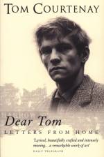 Dear Tom af Tom Courtenay
