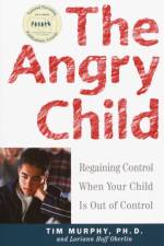 The Angry Child af Dr. Timothy Murphy
