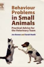 Behaviour Problems in Small Animals